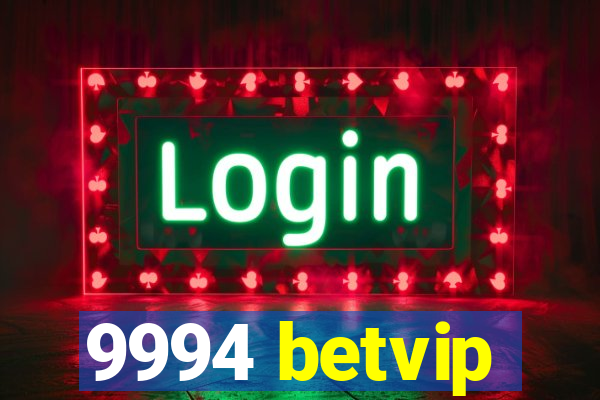 9994 betvip